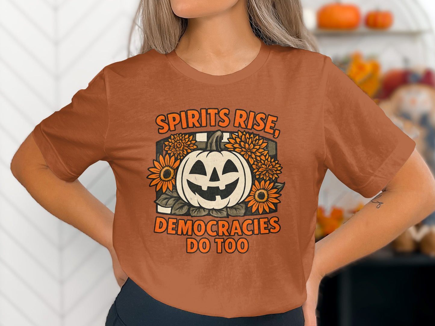 Spirits Rise Democracies Do Too Halloween product