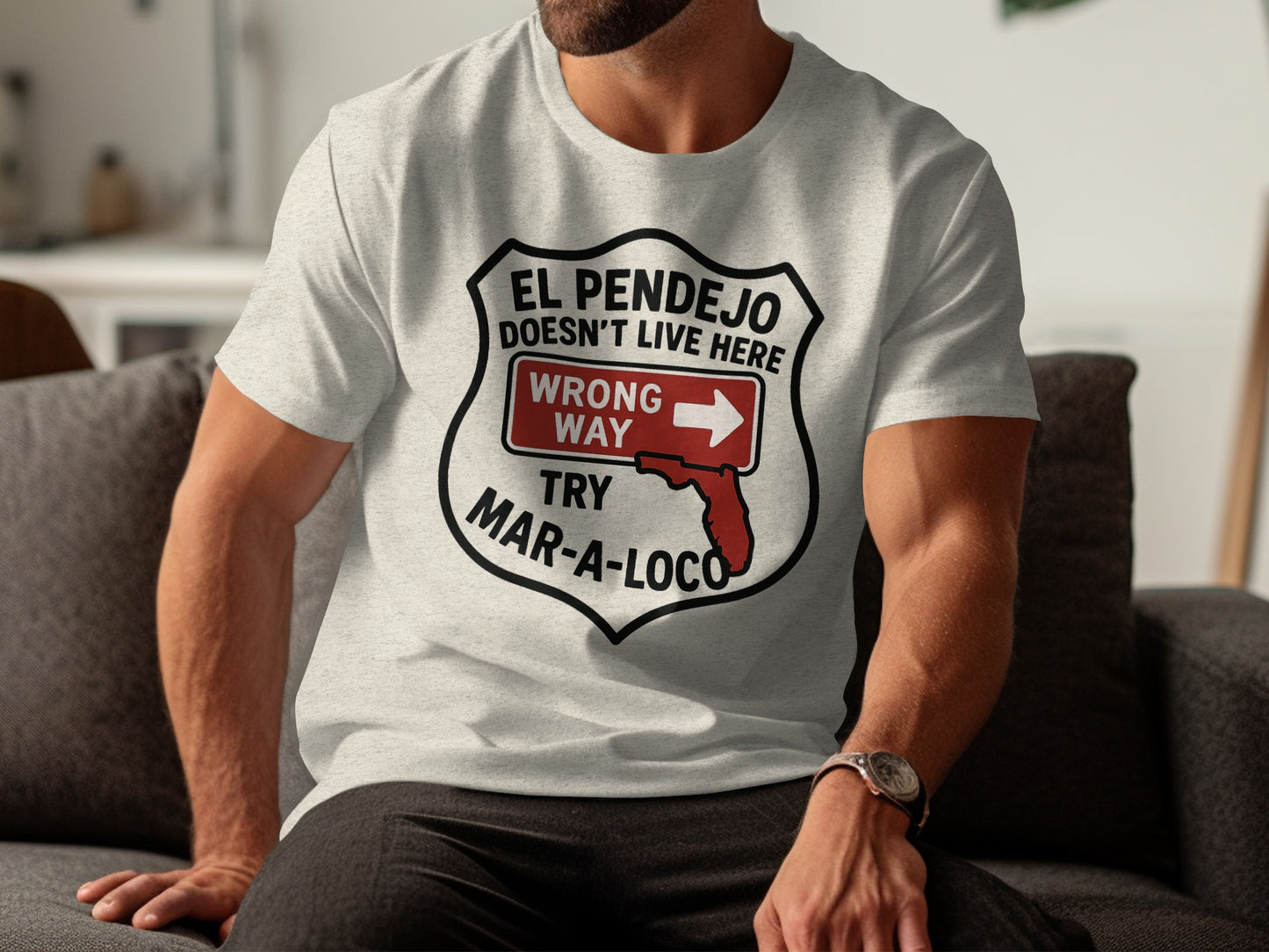 El Pendejo Doesn't Live Here Try Mar A Loco product type