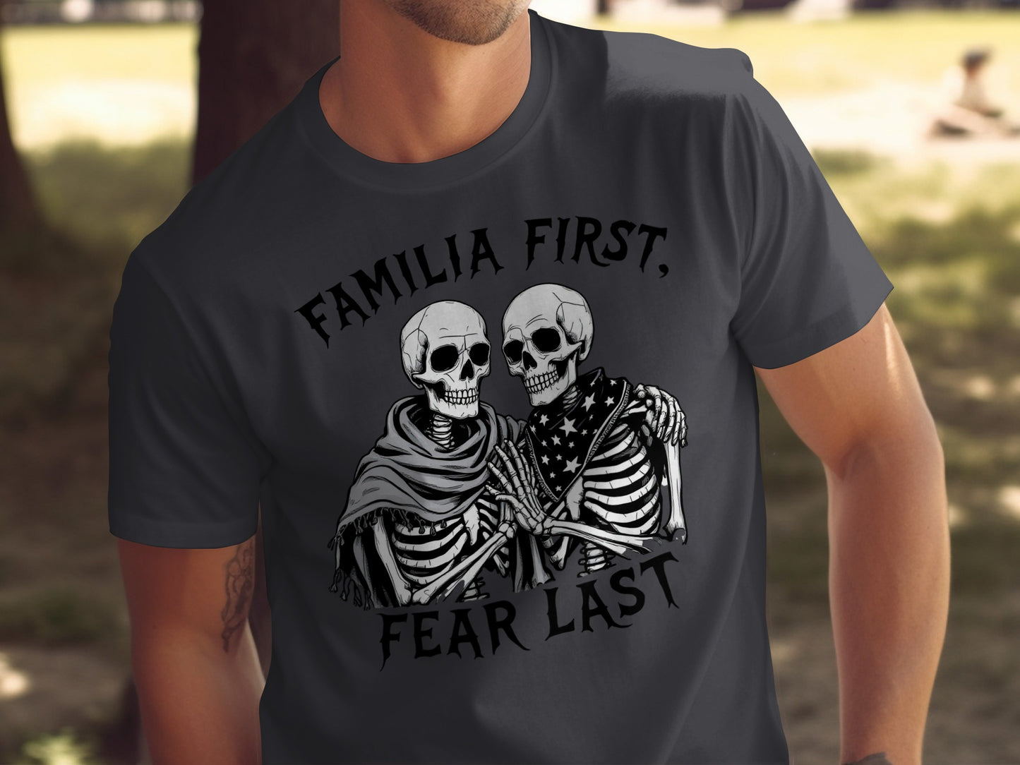 Familia First Fear Last Skull Skeletons T-shirt product