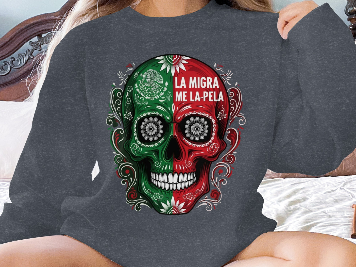 La Migra Me La Pela Skull Graphic Design Sweatshirt Product