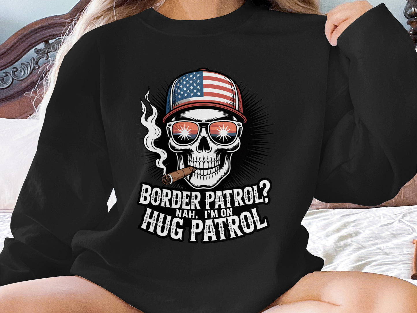 Border Patrol Nah I'm On Hug Patrol Skull Graphic product