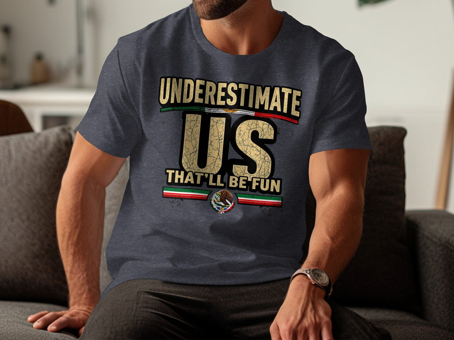Underestimate Us That'll Be Fun Graphic T-Shirt product type