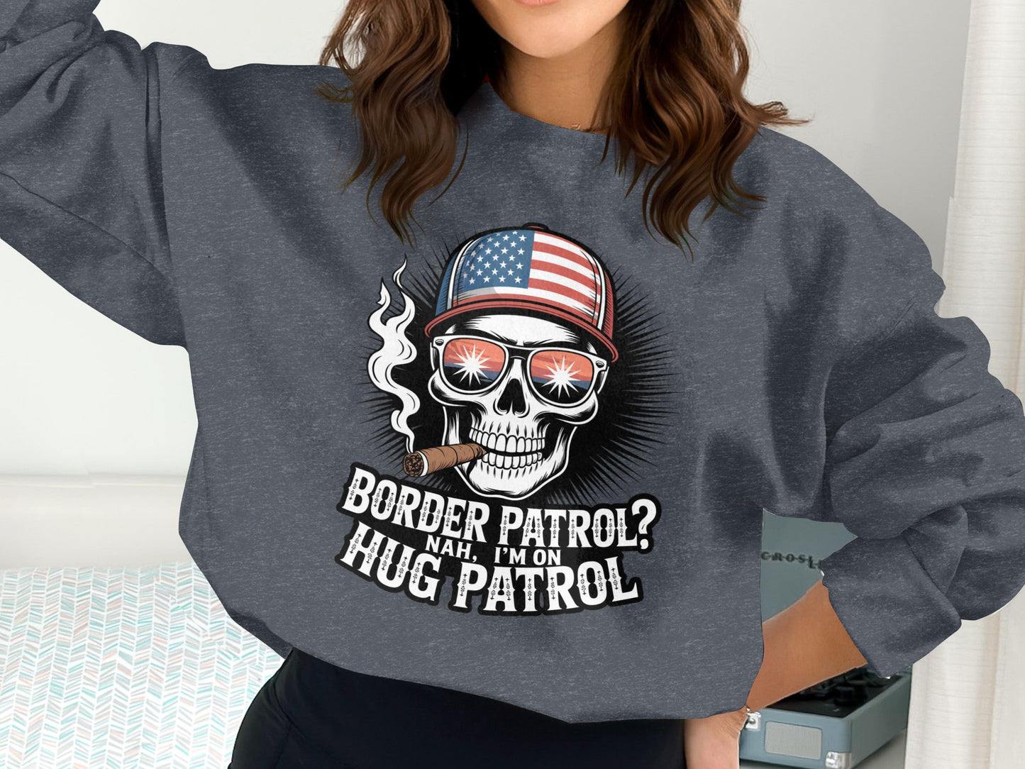 Border Patrol Nah I'm On Hug Patrol Sweatshirt product