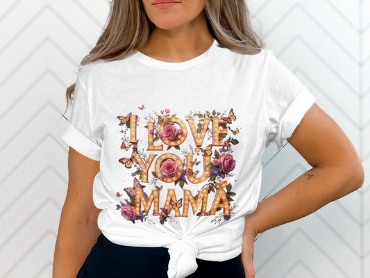I Love You Mama Graphic Printed Casual T-Shirt product type