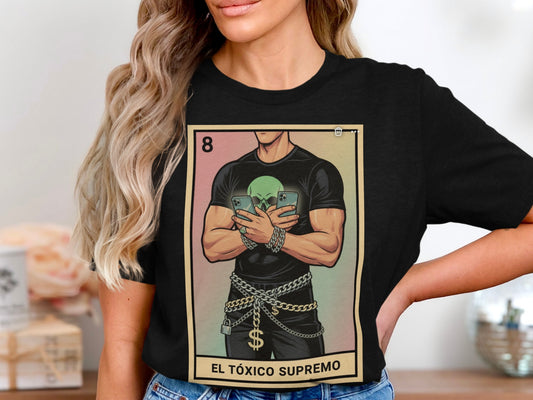 El Tóxico Supremo Graphic T-shirt product type