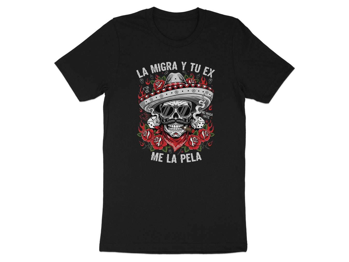 La Migra y Tu Ex Me La Pela Skull Tshirt product type
