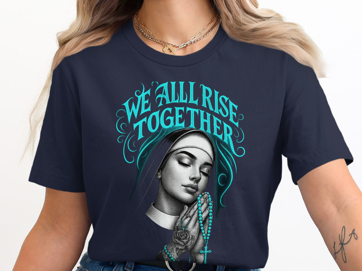 We All Rise Together Graphic Apparel product type