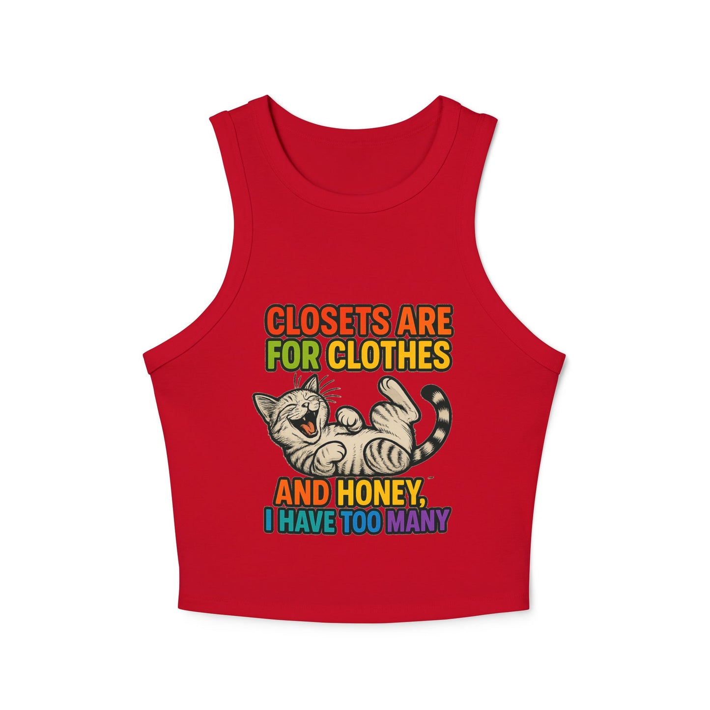 Pride Tank Top Funny Cat Love Women's Racer Tank Top - 'Closets Are For Clothes'