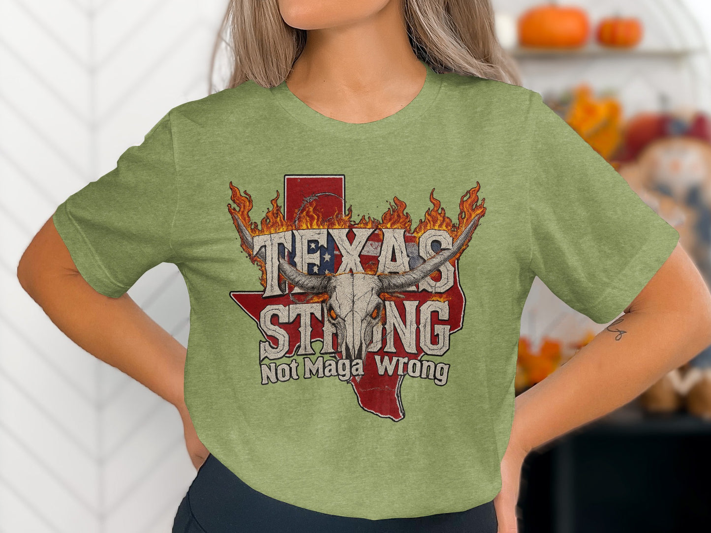 Texas Strong Not Maga Wrong Graphic TShirt product type
