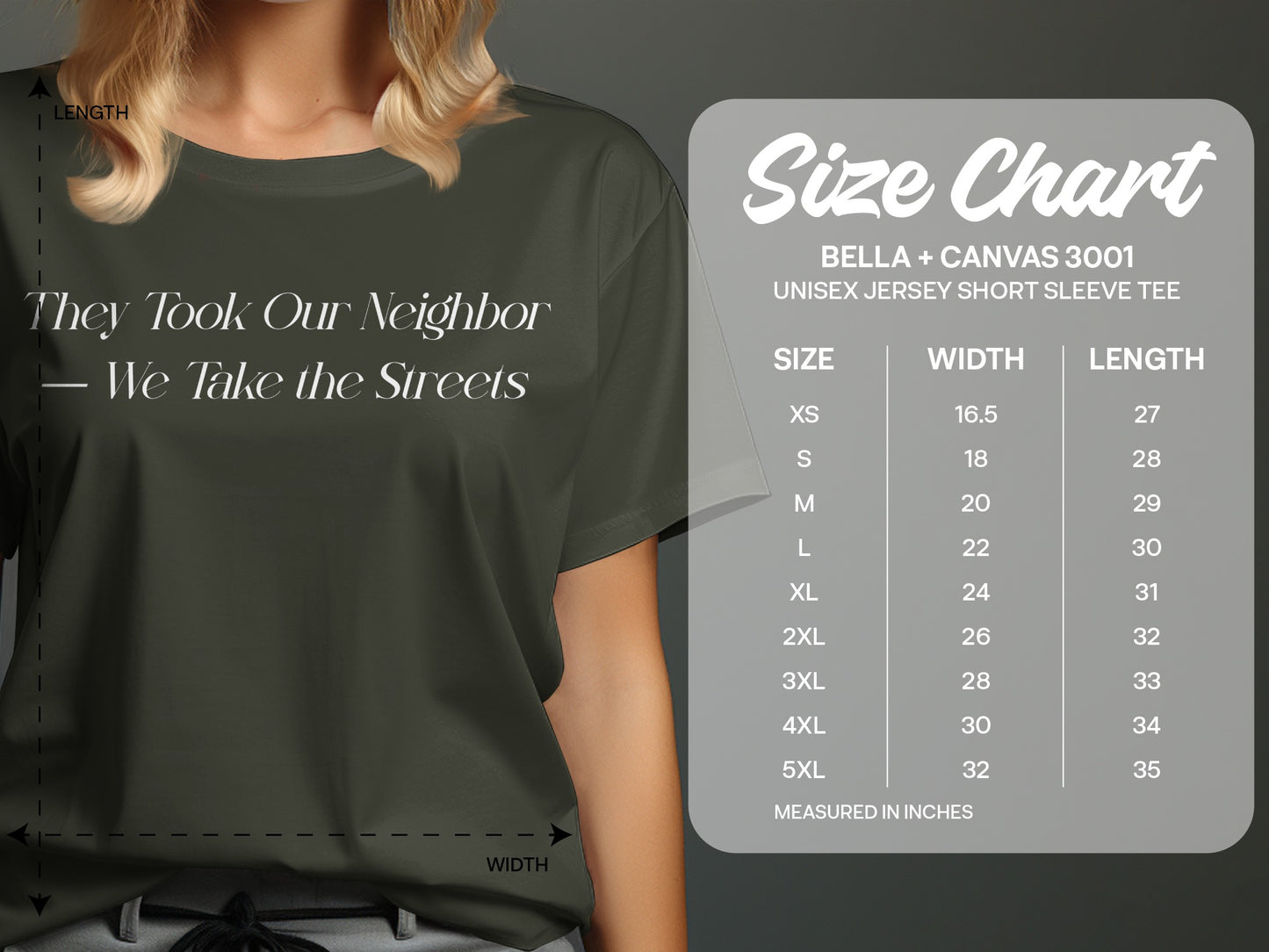 They Took Our Neighbor We Take the Streets Tee product