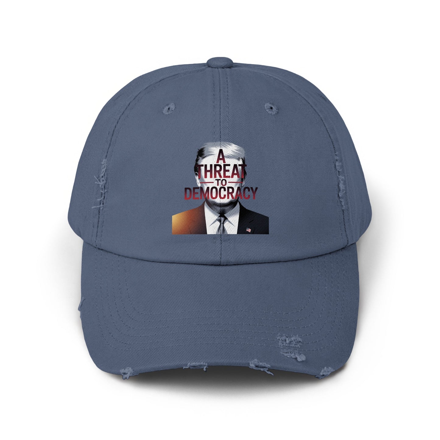A Threat to Democracy Embroidered Cap product type