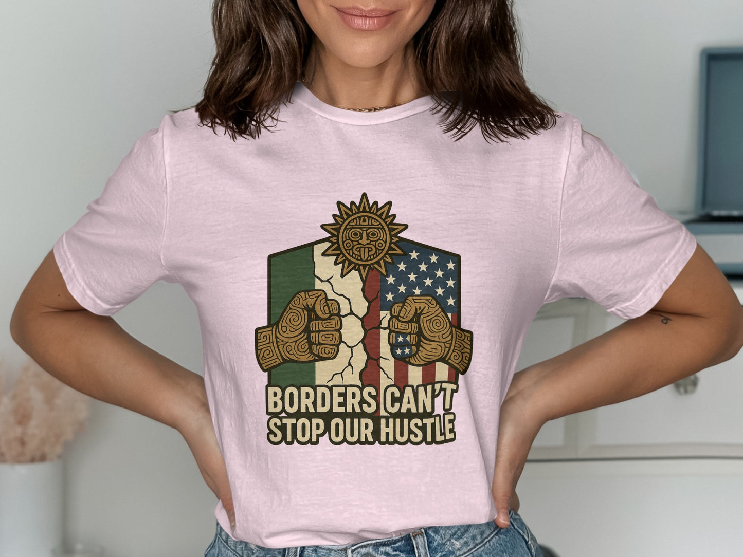 Borders Can't Stop Our Hustle T-shirt product type