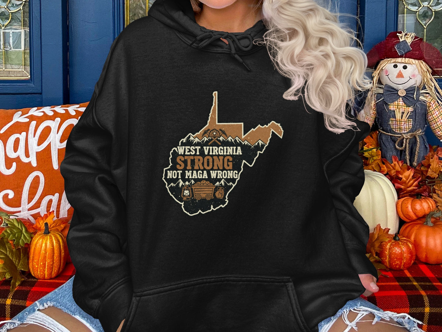 West Virginia Strong Not Maga Wrong Hoodie product type