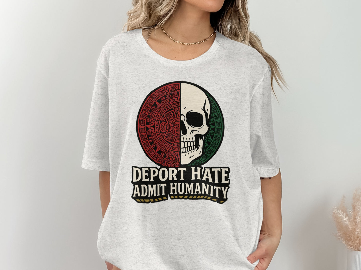 Deport Hate Admit Humanity Graphic T-shirt product
