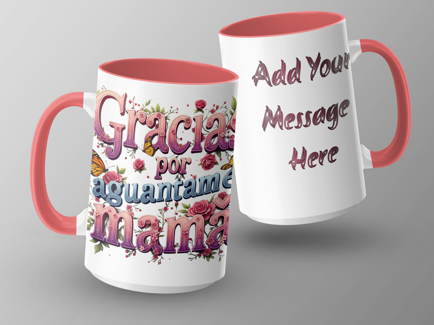 Gracias Por Aguantarme Mama Custom Mug product type