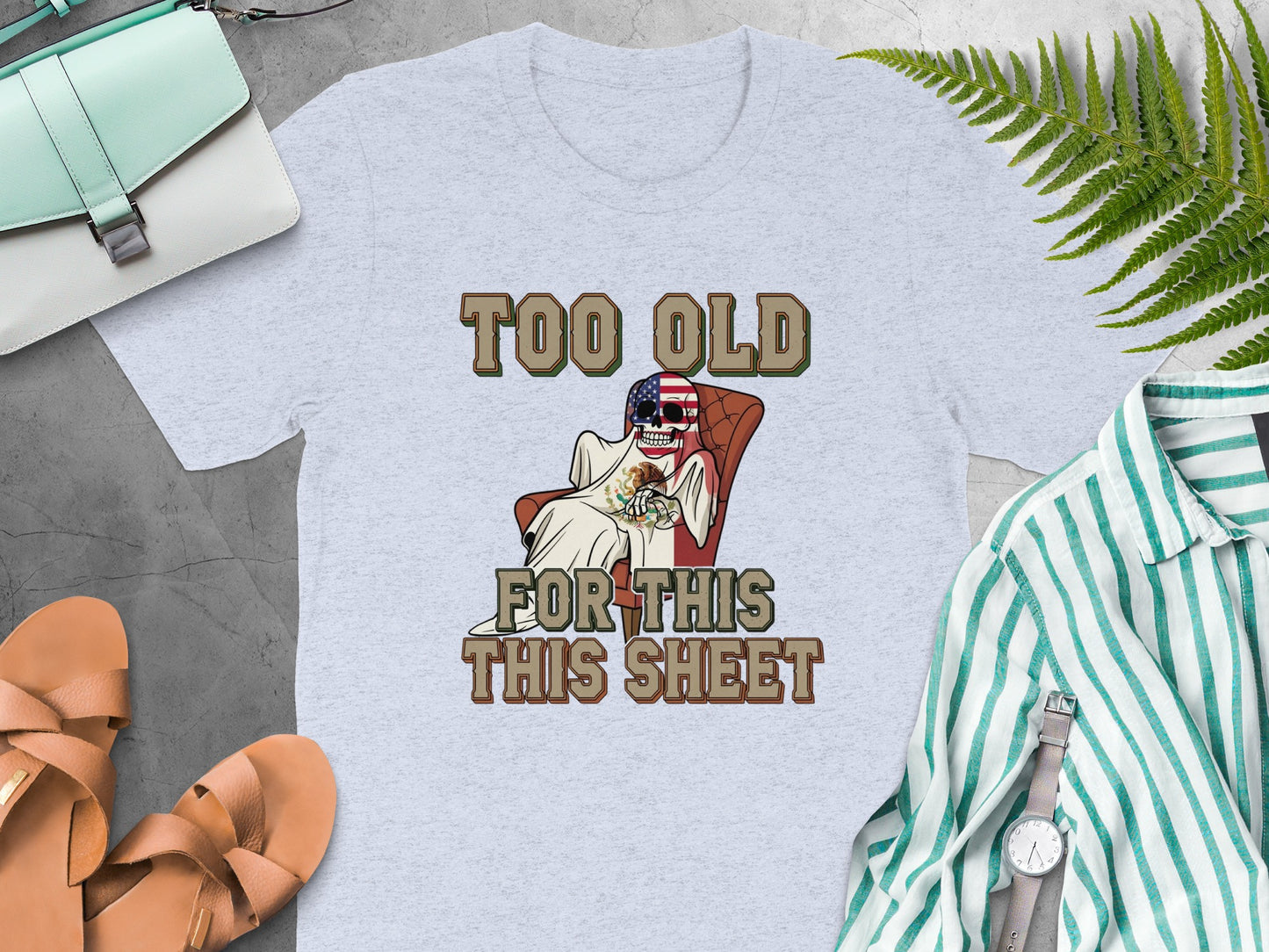 Too Old for This This Sheet Graphic T-shirt product