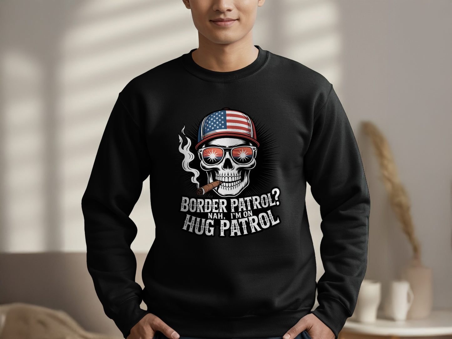 Border Patrol Nah I am On Hug Patrol Sweatshirt Product