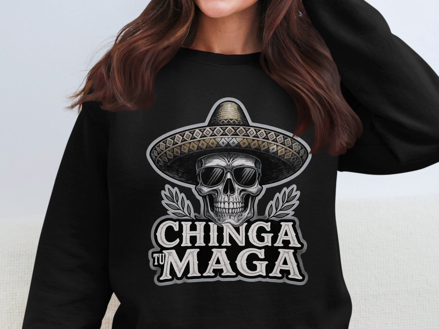 Chinga Tu Maga Skull Sombrero Graphic Sweatshirt product type