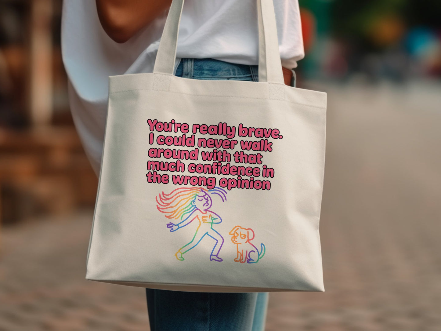 Confidence in the Wrong Opinion Tote Bag product