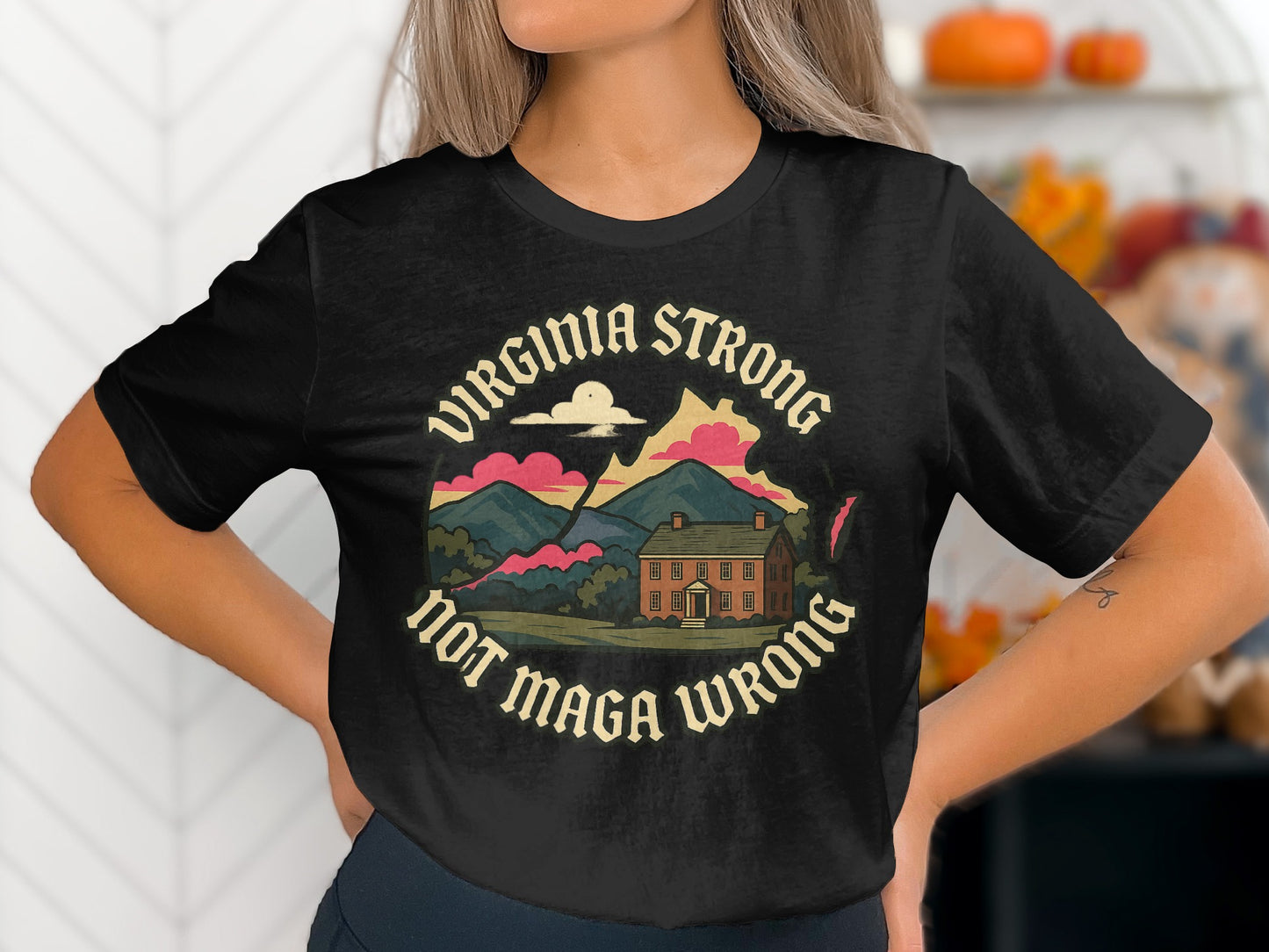 Virginia Strong Not Maga Wrong Graphic T-shirt product