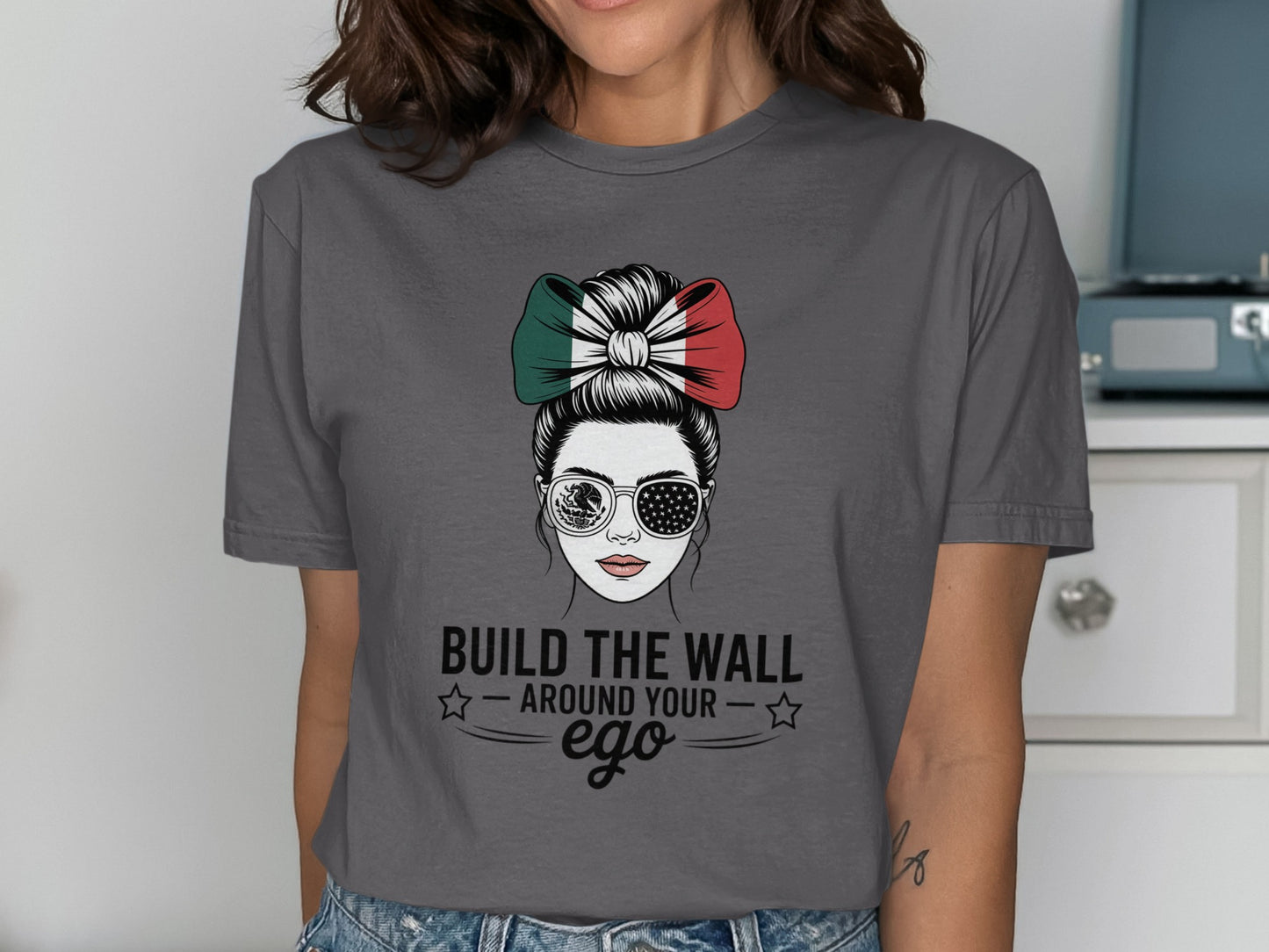 Build The Wall Around Your Ego Stylish T-shirt product type