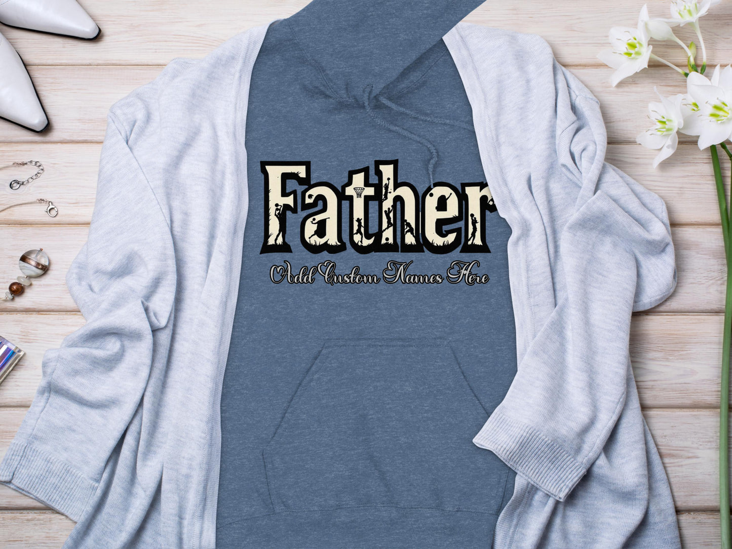 Father Add Custom Names Here Hoodie product