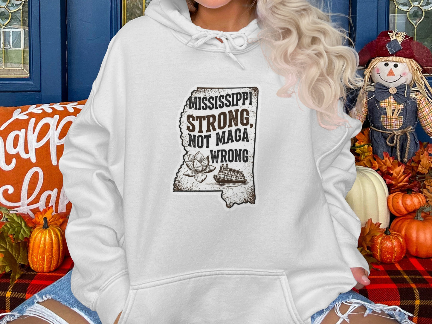 Mississippi Strong Not M.A.G.A Wrong Hoodie product type