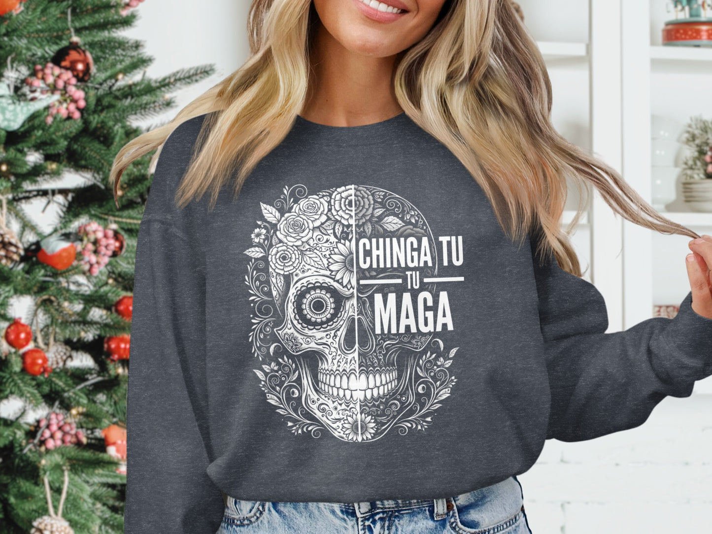 Chinga Tu Tu Maga Skull Graphic Sweatshirt product