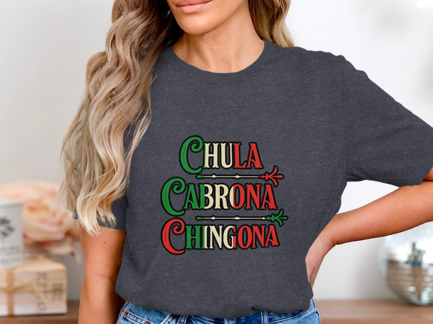 Chula Cabrona Chingona Mexican Culture T-Shirt product
