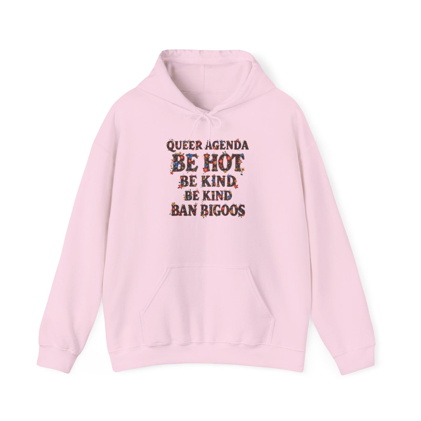 Pride Hoodie Queer Agenda Heavy Blend™ Hoodie - Be Hot, Be Kind, Ban Bigots