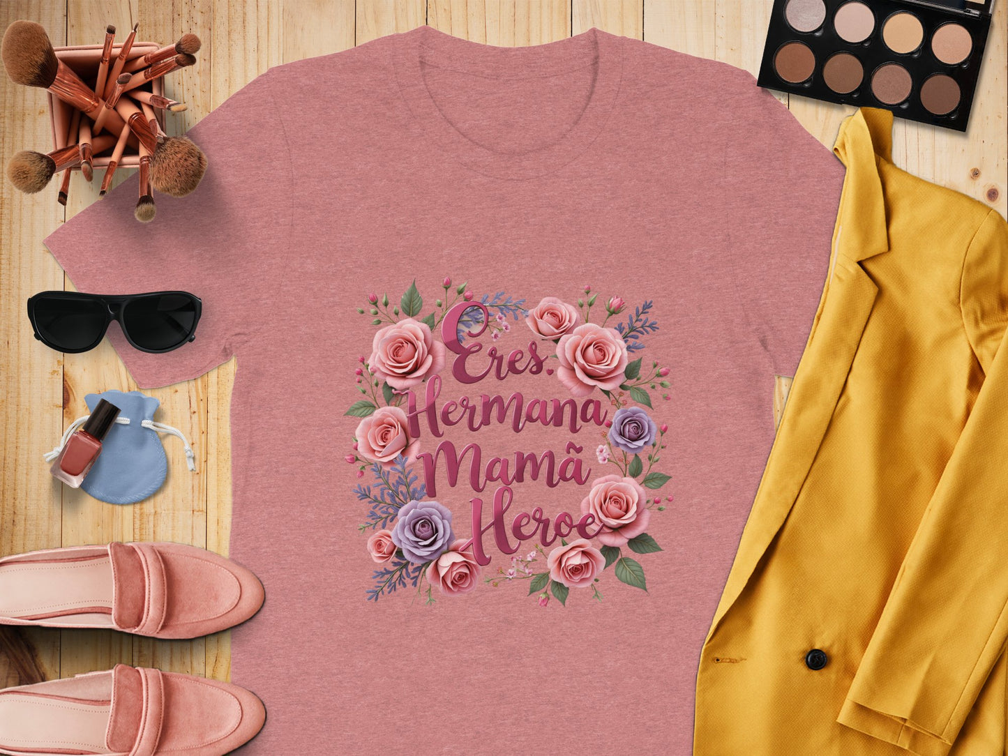 Eres Hermana Mamá Heroe Floral Design Shirt product type