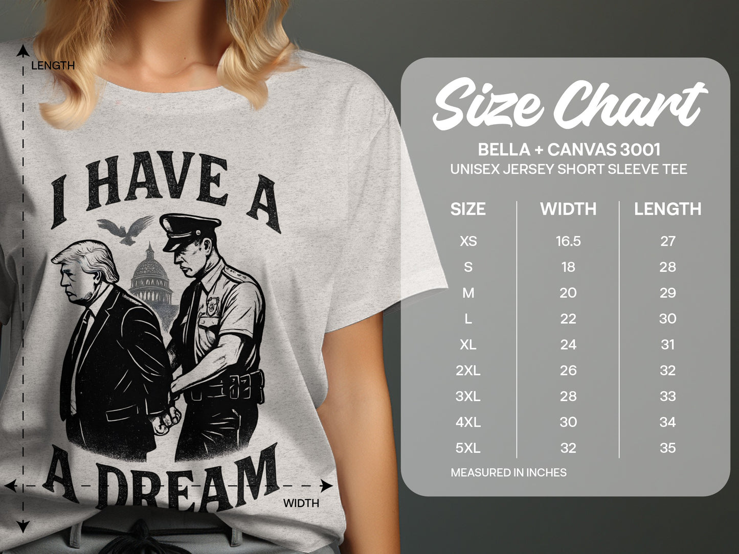 I Have a Dream Arrested Trump Unisex Jersey Short Sleeve Tee