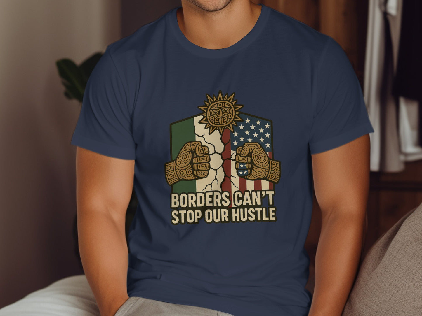 Borders Can't Stop Our Hustle graphic t-shirt product type
