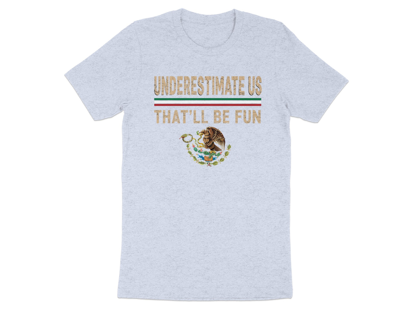 Underestimate Us That'll Be Fun Graphic T-Shirt product