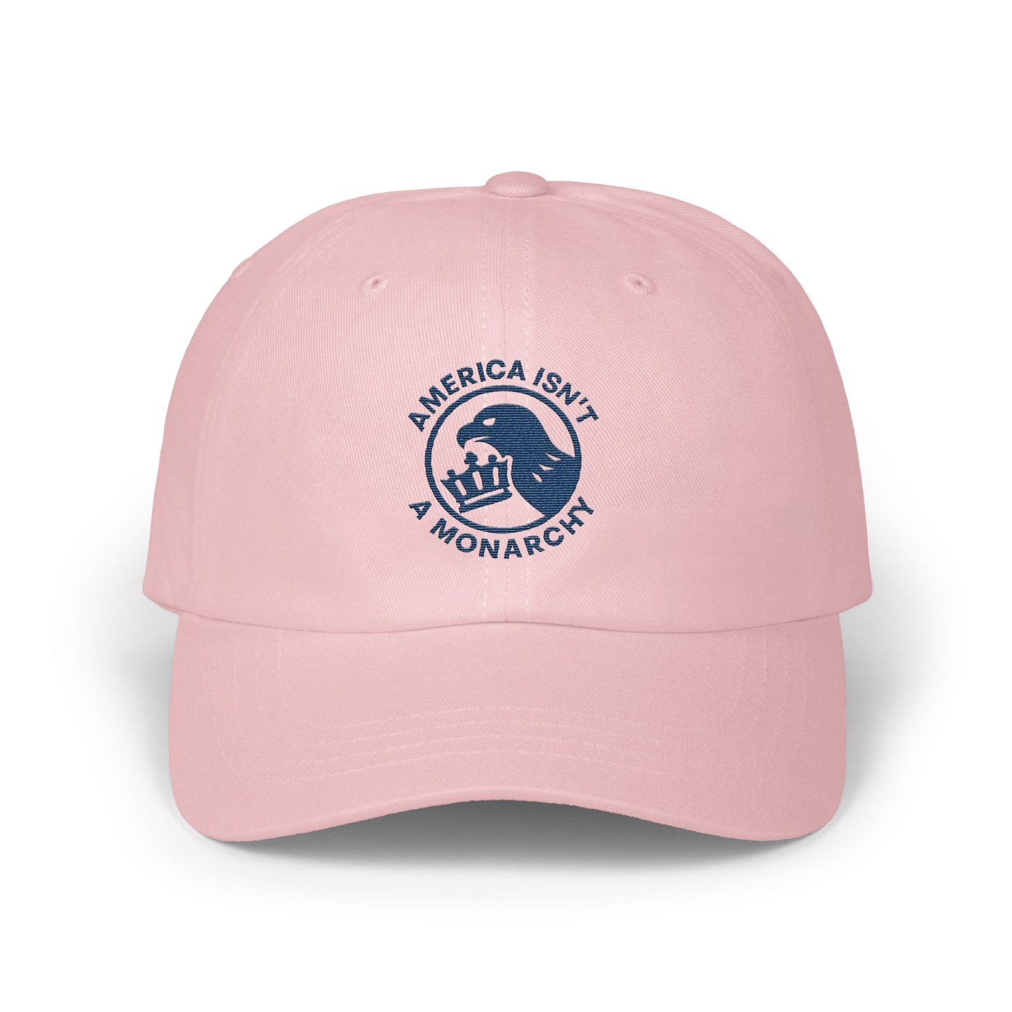 America Isn't A Monarchy Statement Hat product type