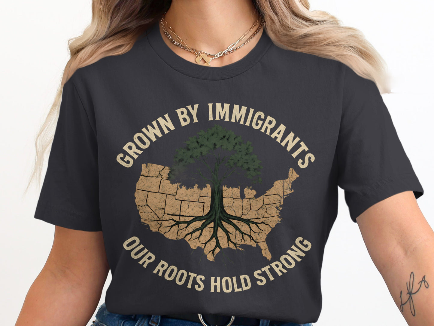 Grown By Immigrants Our Roots Hold Strong Shirt product type