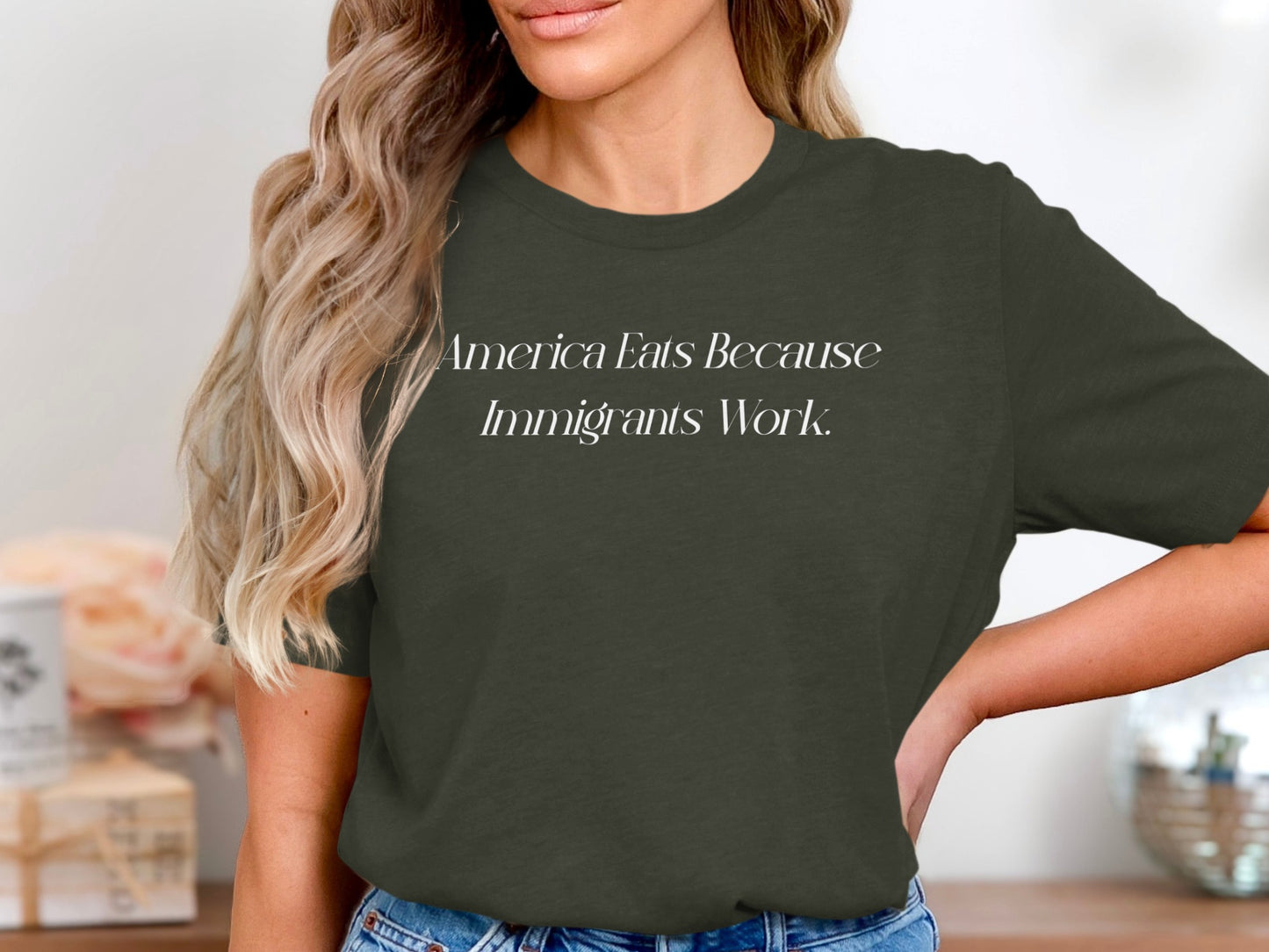 America Eats Because Immigrants Work statement shirt