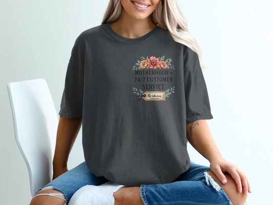 Motherhood 24/7 Customer Service Graphic Tee product
