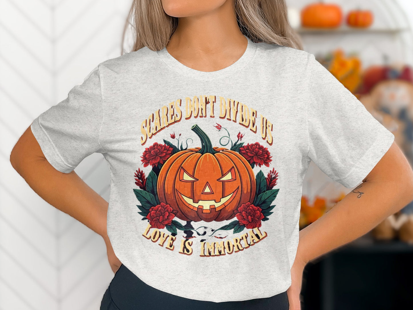 Scares Dont Divide Us Love Is Immortal T-shirt product type