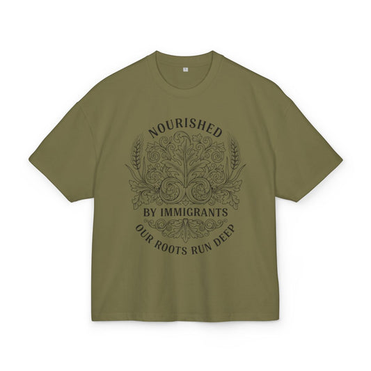 Nourished by Immigrants Our Roots Run Deep T-shirt
