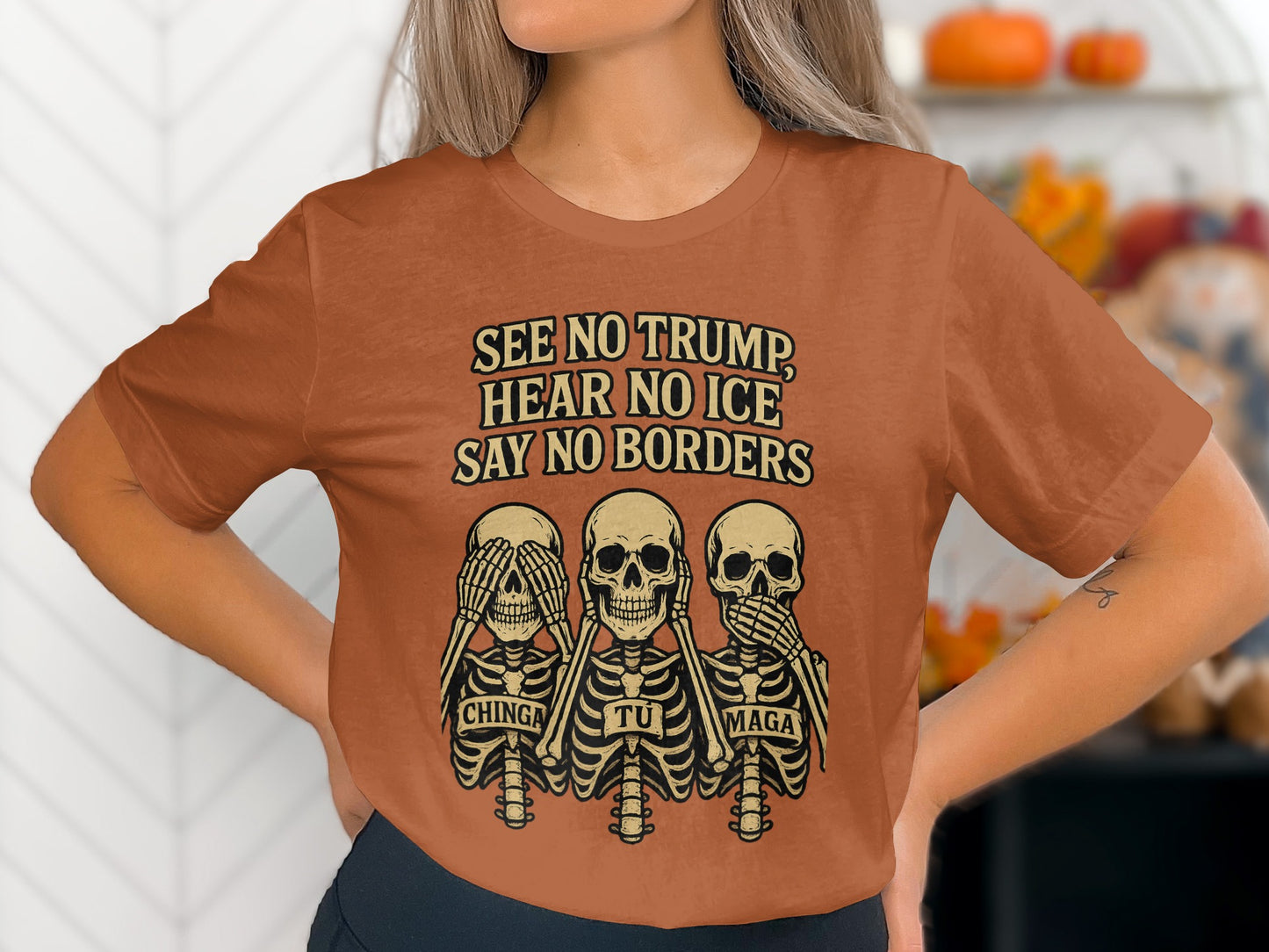 See No Trump Hear No Ice Say No Borders product type