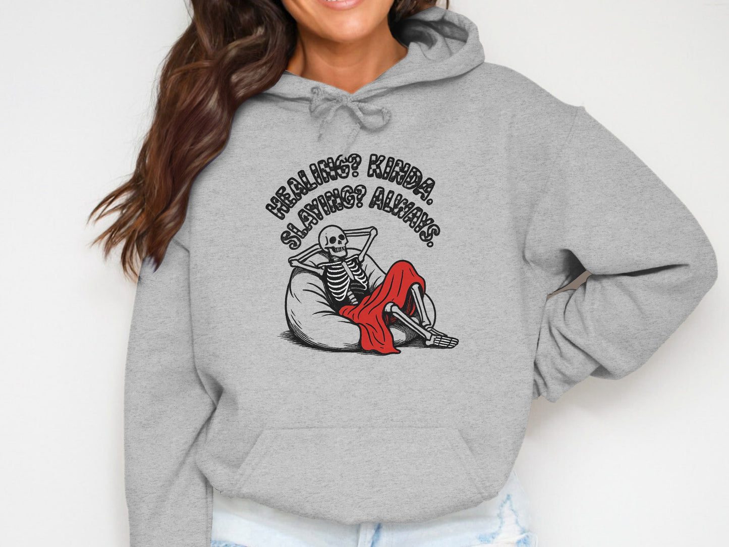 Healing's Kinda Slaying Always Hoodie product