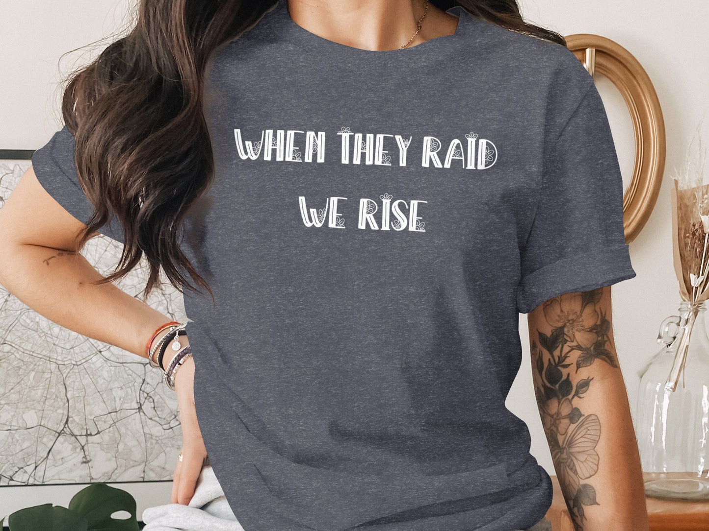 When They Raid We Rise Statement T-shirt product