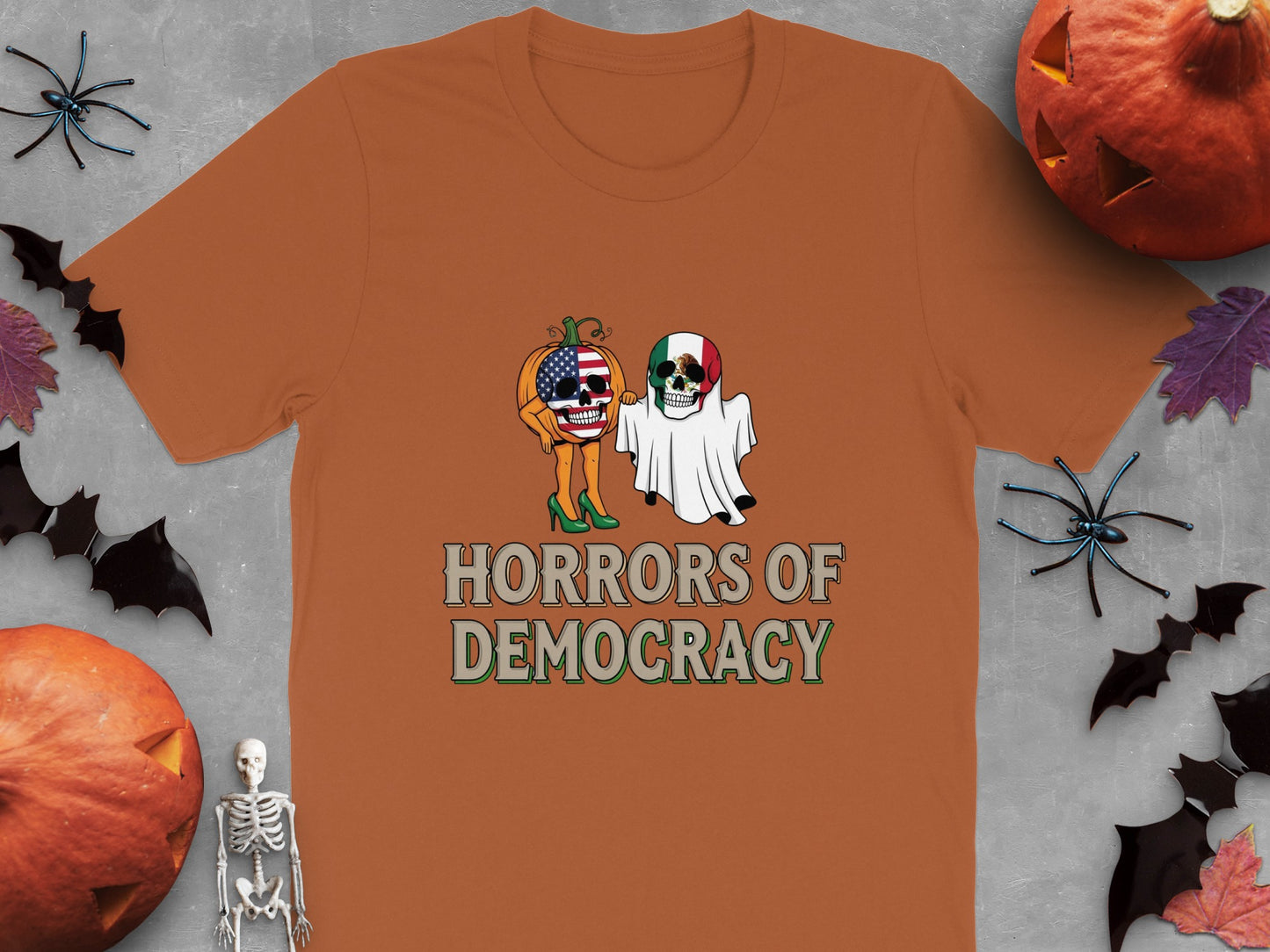 Horrors of Democracy Funny Political Statement product
