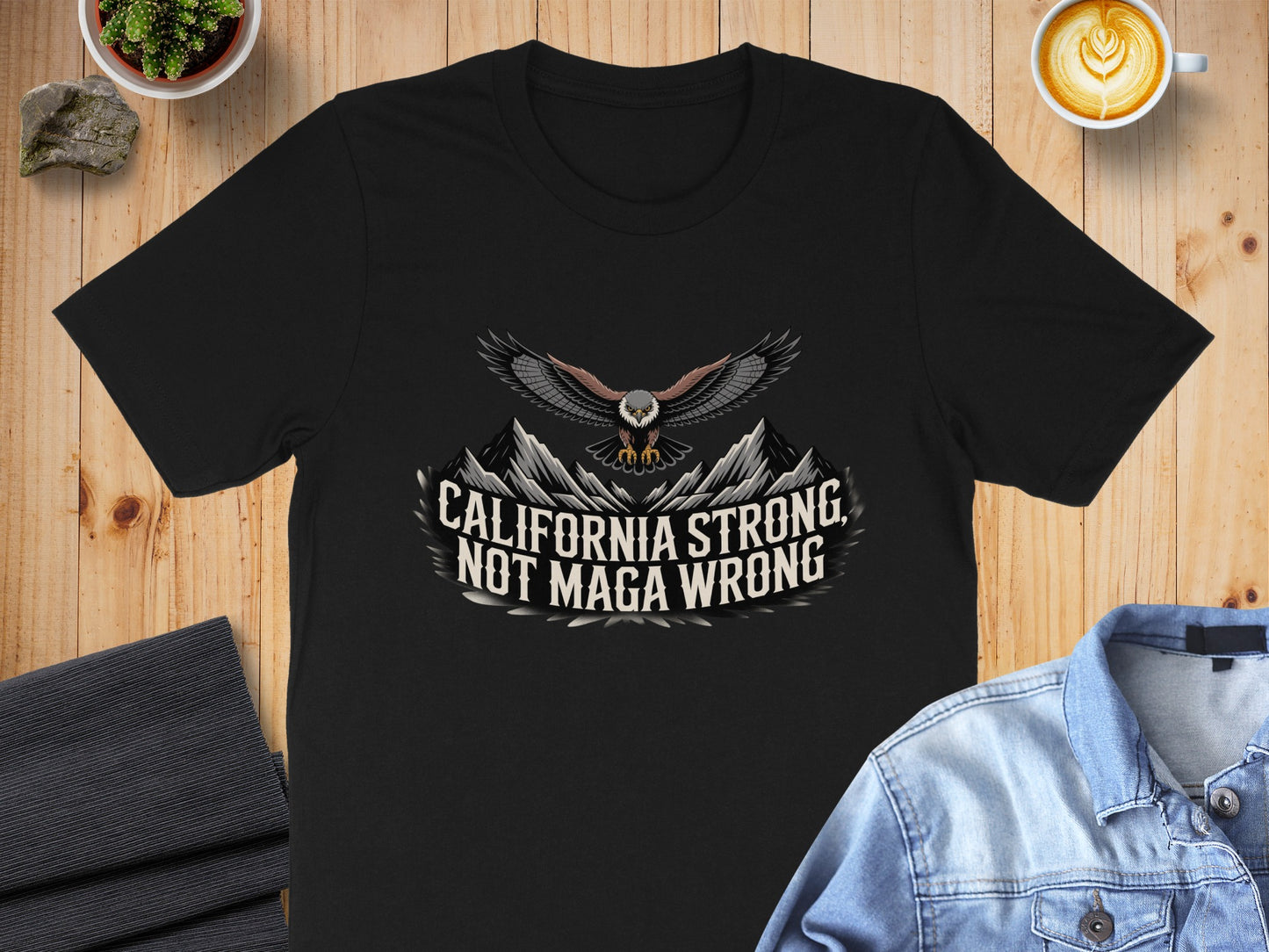 California Strong Not Maga Wrong T-Shirt product