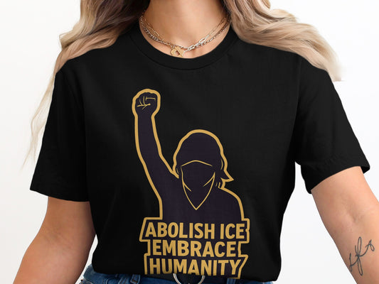 Abolish ICE Embrace Humanity Graphic T-Shirt product