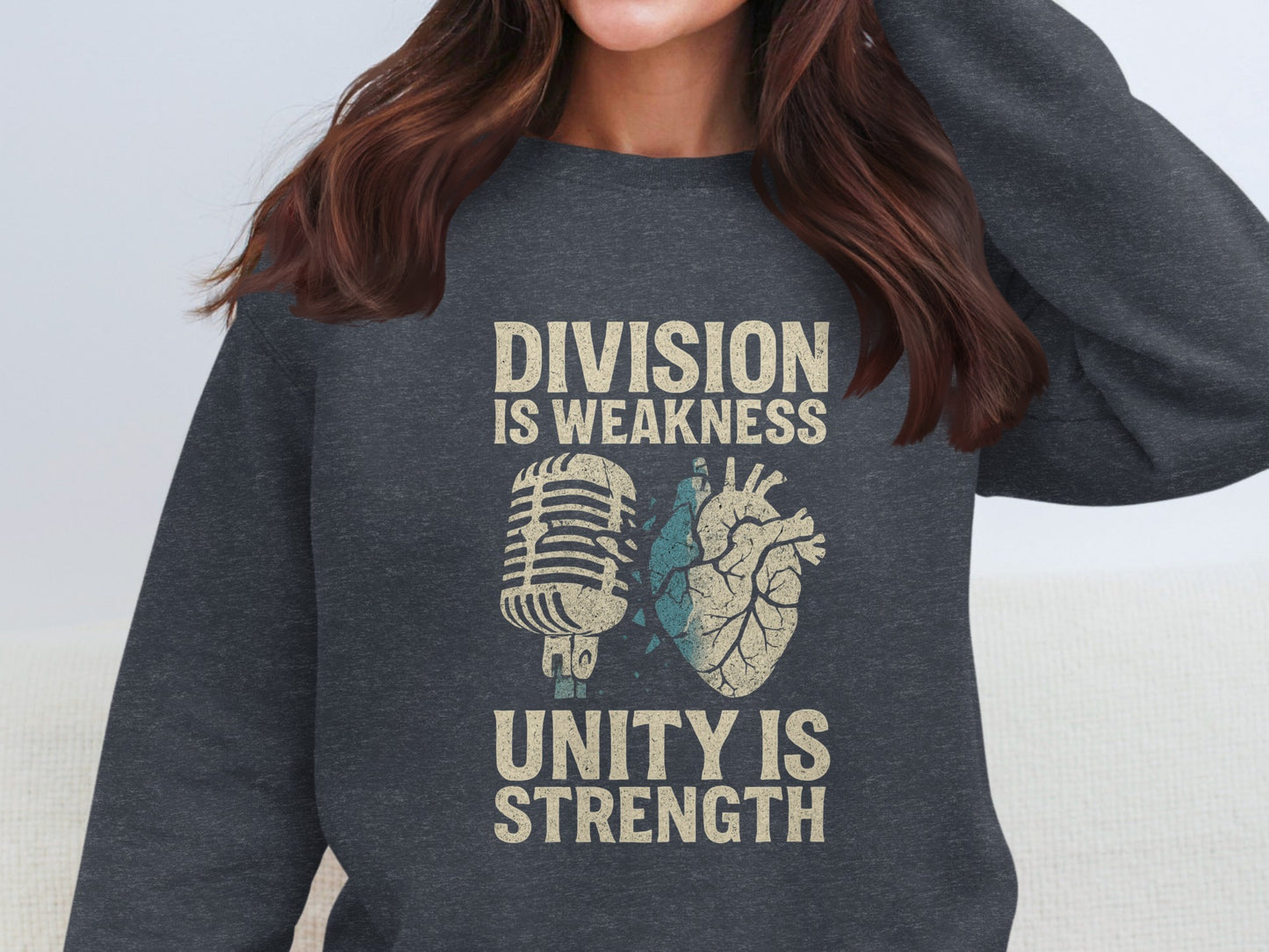 Division Is Weakness Unity Is Strength Sweatshirt product