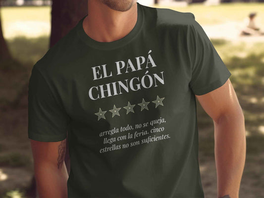 El Papá Chingón Tee | Dia De Los Padres Gift El Papá Chingón | 5-Star Dad T-Shirt