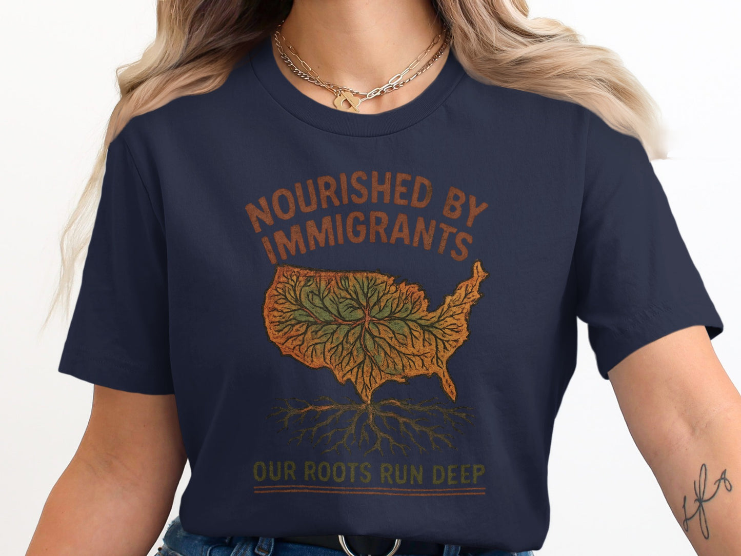 Nourished by Immigrants Our Roots Run Deep T-shirt product