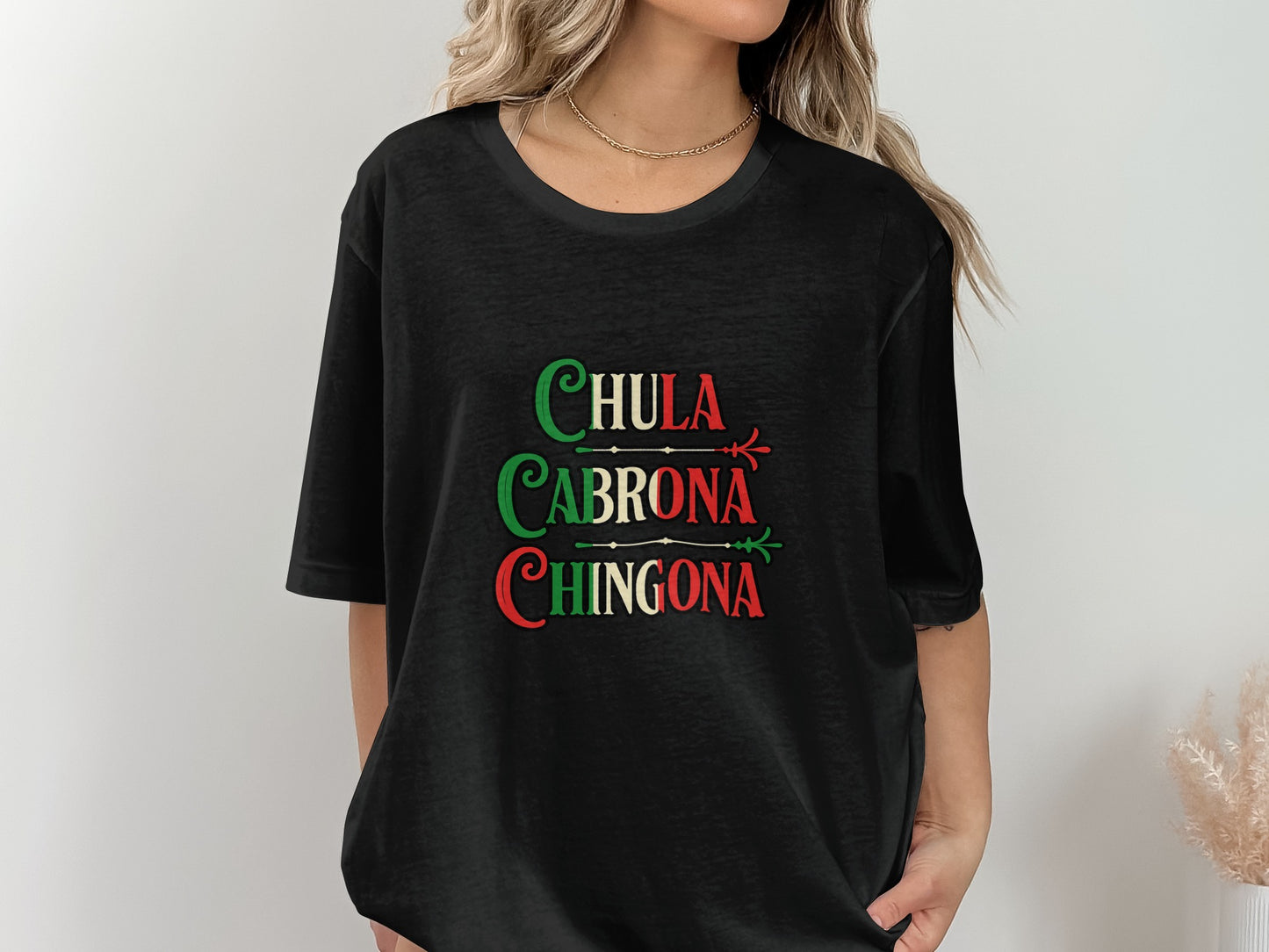 Chula Cabrona Chingona Graphic Print T-shirt product type